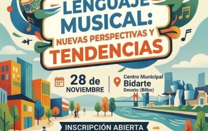JORNADA «LENGUAJE MUSICAL: NUEVAS PERSPECTIVAS Y TENDENCIAS»
